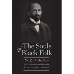 W. E. B. Du Bois - The Souls of Black Folk book cover